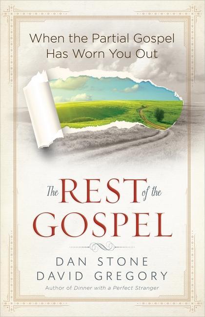 Cover: 9780736956383 | The Rest of the Gospel | Dan Stone (u. a.) | Taschenbuch | Englisch