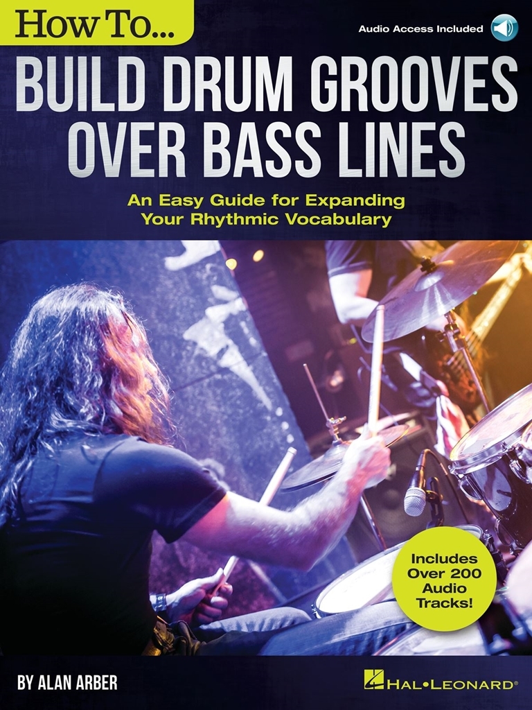 Cover: 888680904821 | How to Build Drum Grooves Over Bass Lines | Drum Instruction | 2020