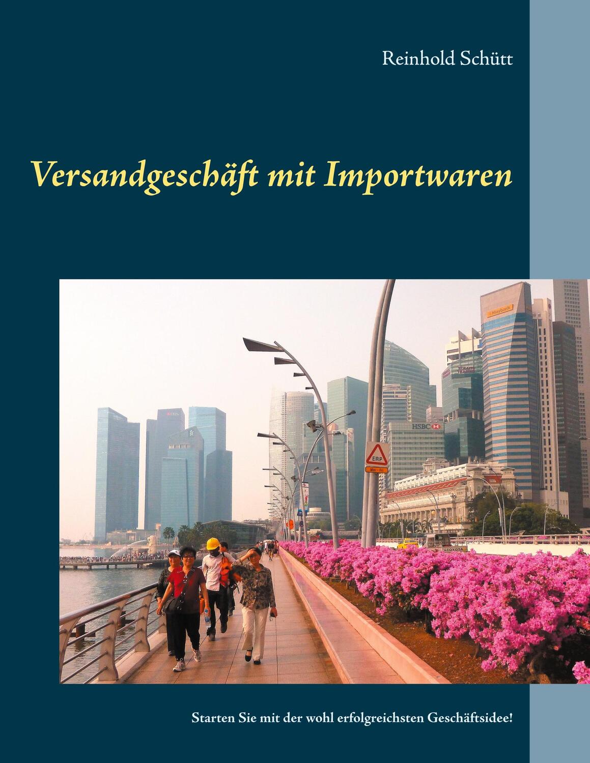 Cover: 9783751985079 | Versandgeschäft mit Importwaren | Reinhold Schütt | Taschenbuch