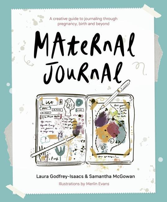 Cover: 9781780667454 | Maternal Journal | Laura Godfrey-Isaacs (u. a.) | Taschenbuch | 2021