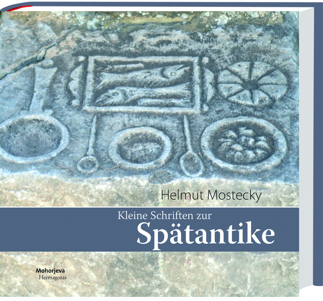 Cover: 9783708610887 | Kleine Schriften zur Spätantike | Helmut Mostecky | Buch | Deutsch