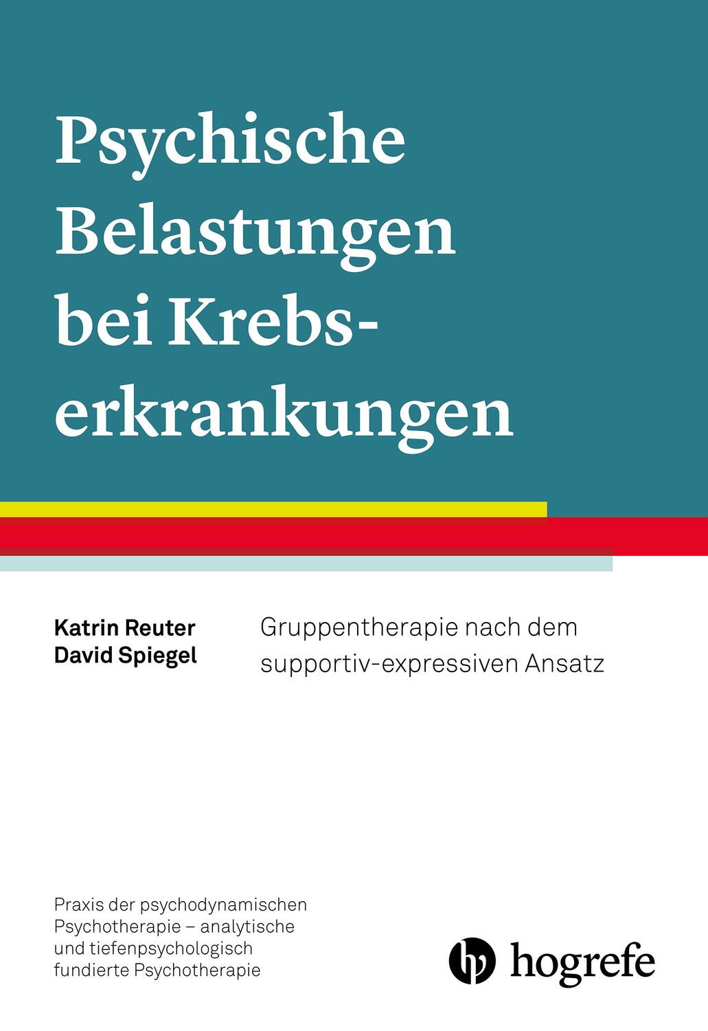 Cover: 9783801725037 | Psychische Belastungen bei Krebserkrankungen | Katrin Reuter (u. a.)