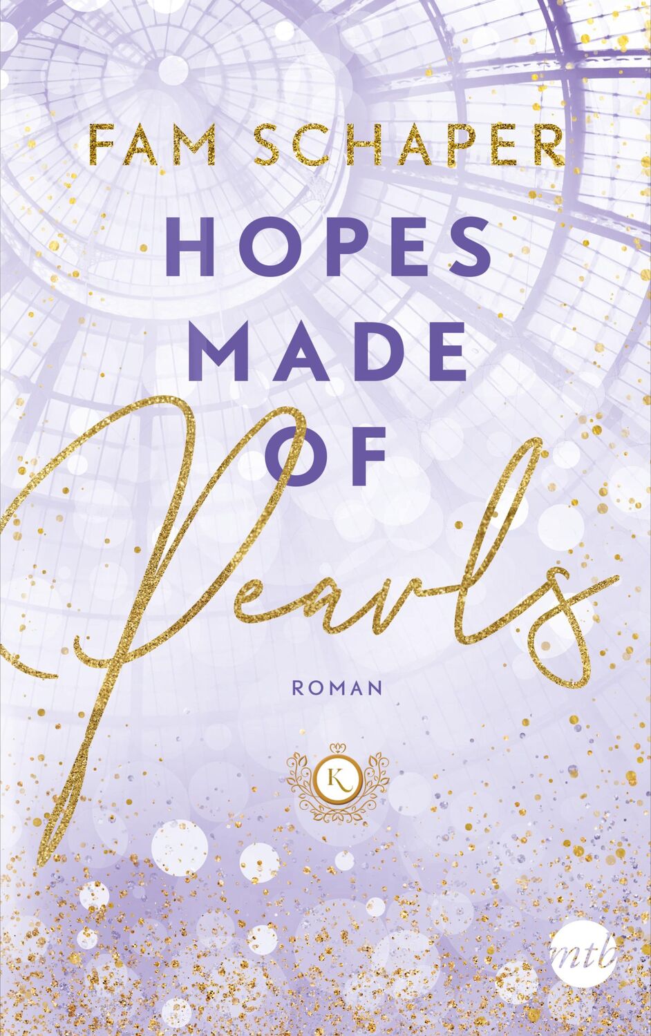 Cover: 9783745703634 | Hopes Made of Pearls | Fam Schaper | Taschenbuch | 384 S. | Deutsch