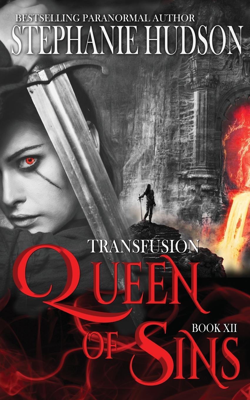 Cover: 9781913904852 | Queen of Sins | Stephanie Hudson | Taschenbuch | The Transfusion Saga