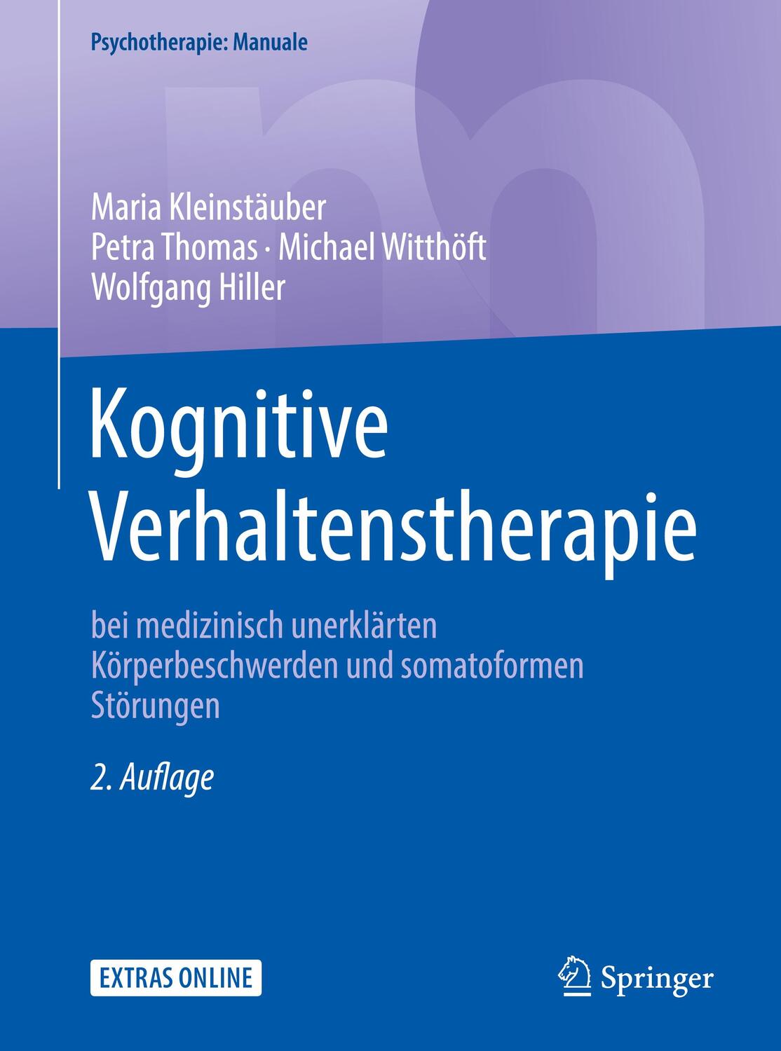 Cover: 9783662546635 | Kognitive Verhaltenstherapie bei medizinisch unerklärten...