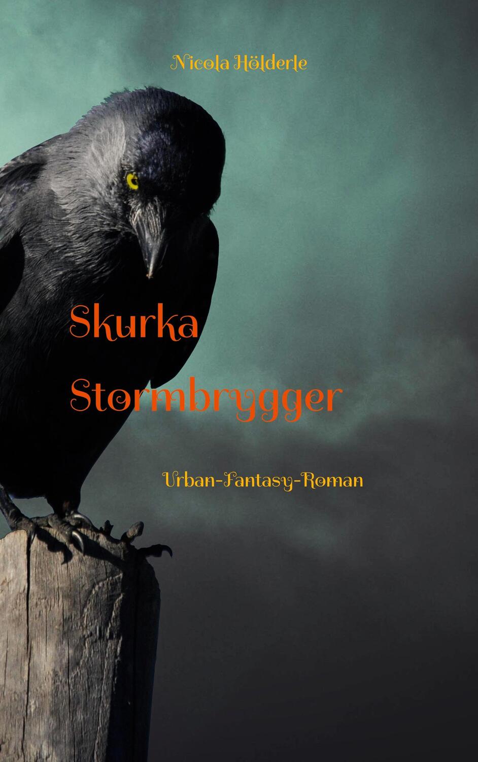 Cover: 9783756801954 | Skurka Stormbrygger | Nicola Hölderle | Taschenbuch | Paperback | 2022