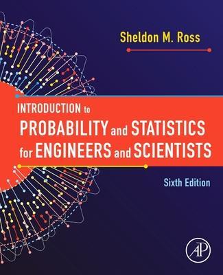 Cover: 9780128243466 | Introduction to Probability and Statistics for Engineers and...
