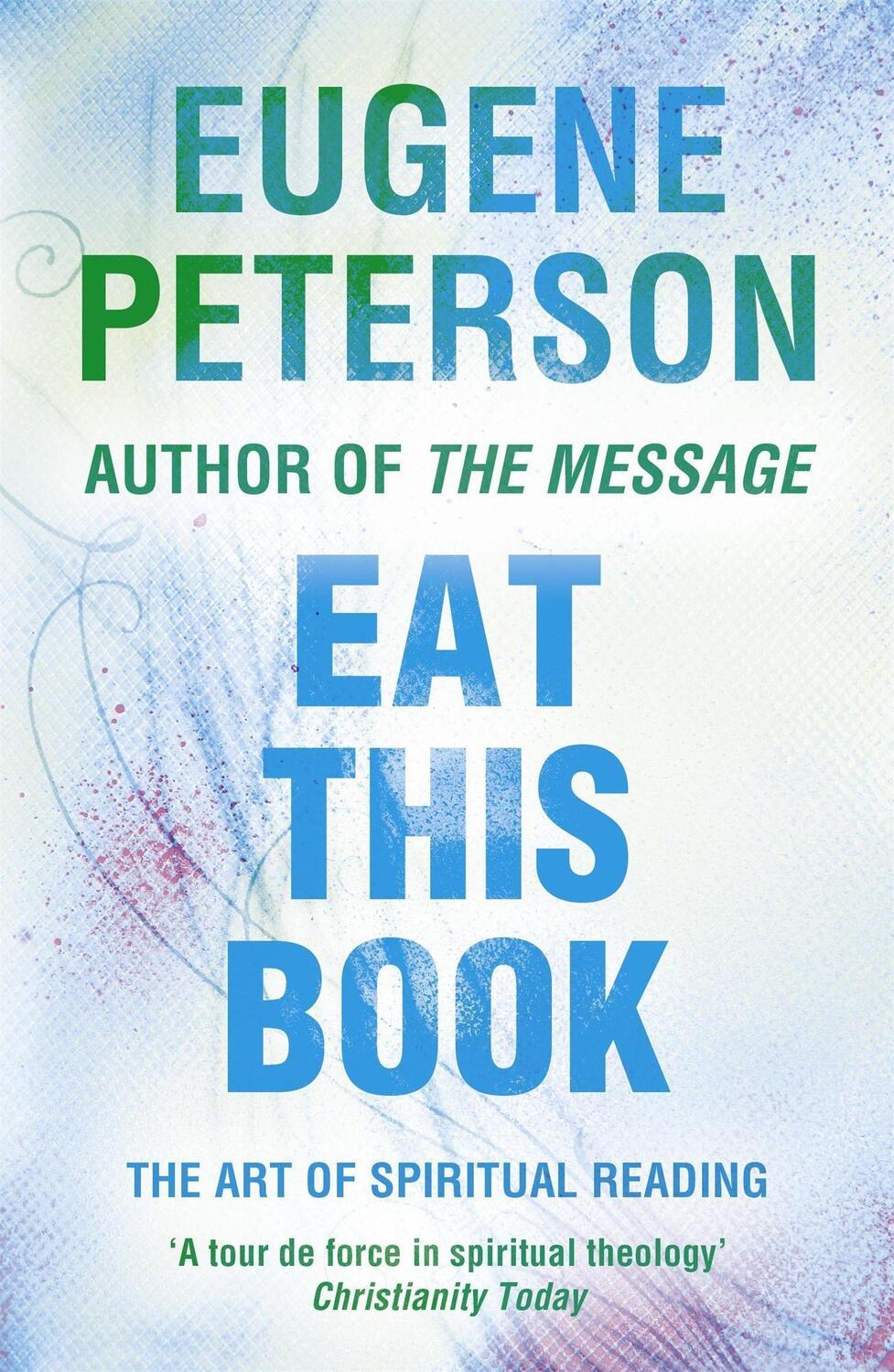 Cover: 9780340954898 | Eat This Book | A Conversation in the Art of Spiritual Reading | Buch