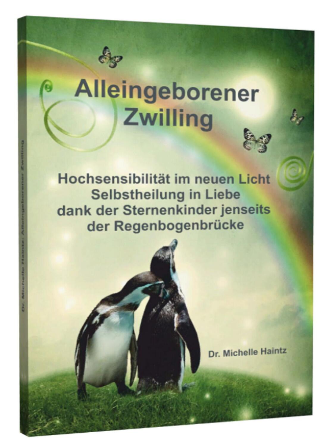 Cover: 9783943729696 | Alleingeborener Zwilling | Michelle Haintz | Taschenbuch | Deutsch