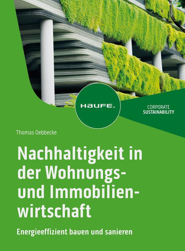 Cover: 9783648168257 | Nachhaltigkeit in der Wohnungs- und Immobilienwirtschaft | Oebbecke