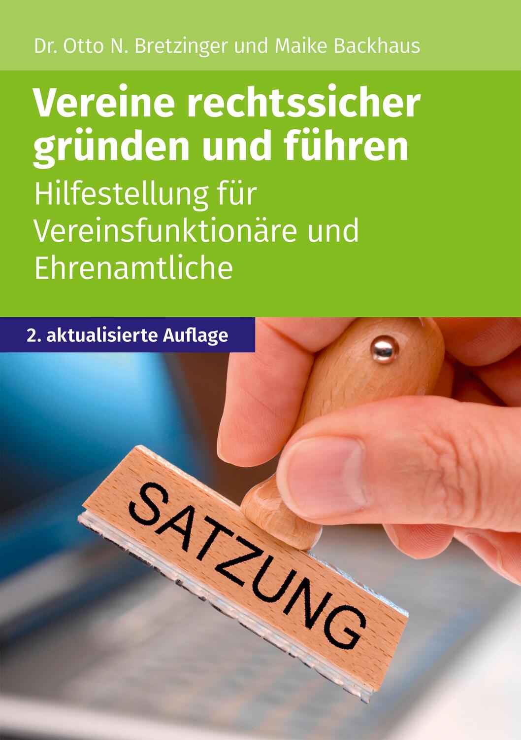 Cover: 9783965331877 | Vereine rechtssicher gründen und führen | Arbeitsgemeinschaft | Buch