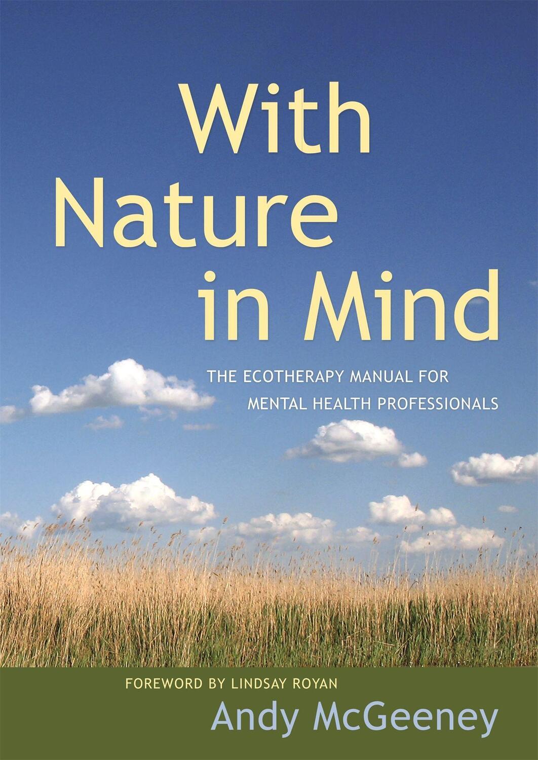 Cover: 9781785920240 | With Nature in Mind: The Ecotherapy Manual for Mental Health...