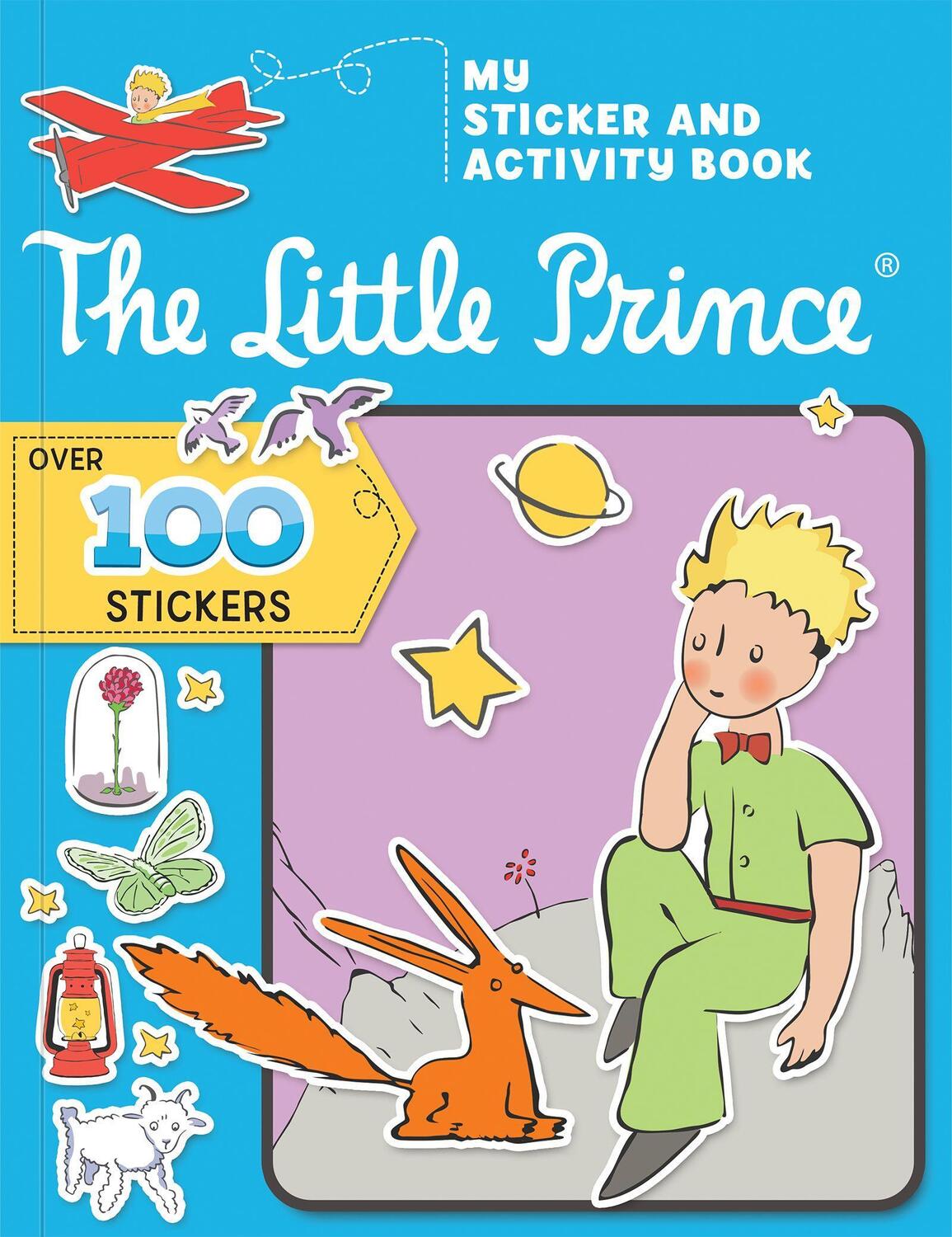 Cover: 9782898024870 | The Little Prince: My Sticker and Activity Book | Saint-Exupery | Buch