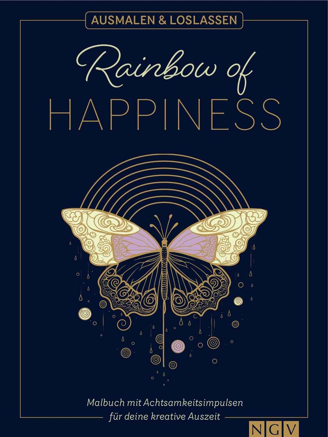 Cover: 9783625195122 | Rainbow of Happiness Ausmalen und loslassen | Taschenbuch | 96 S.