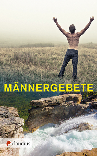 Cover: 9783532624692 | Männergebete | Vorwort von Andreas Ebert | Andreas Ebert (u. a.)