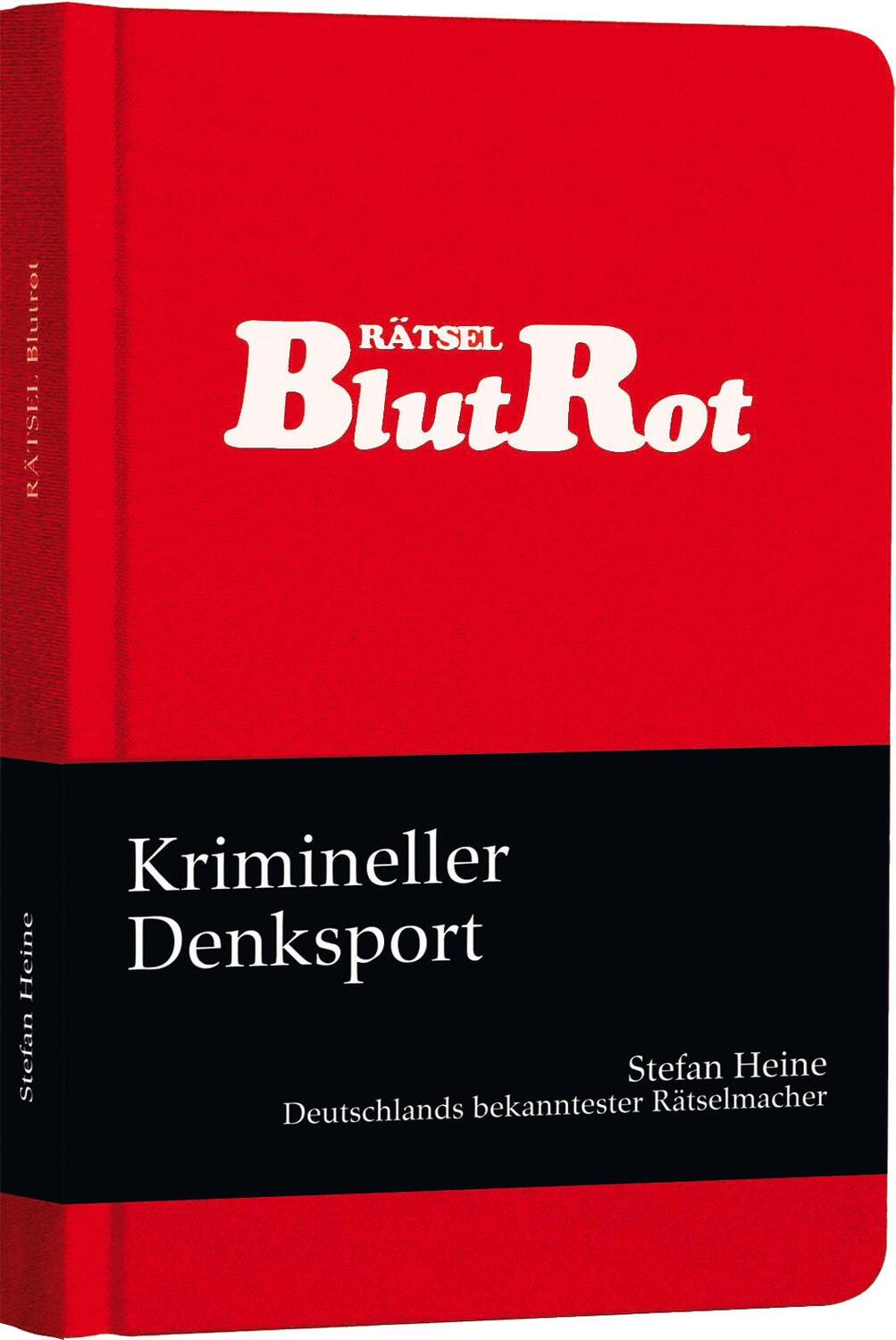 Cover: 9783939940920 | Rätsel blutrot | Krimineller Rätselspaß | Stefan Heine | Buch | 148 S.