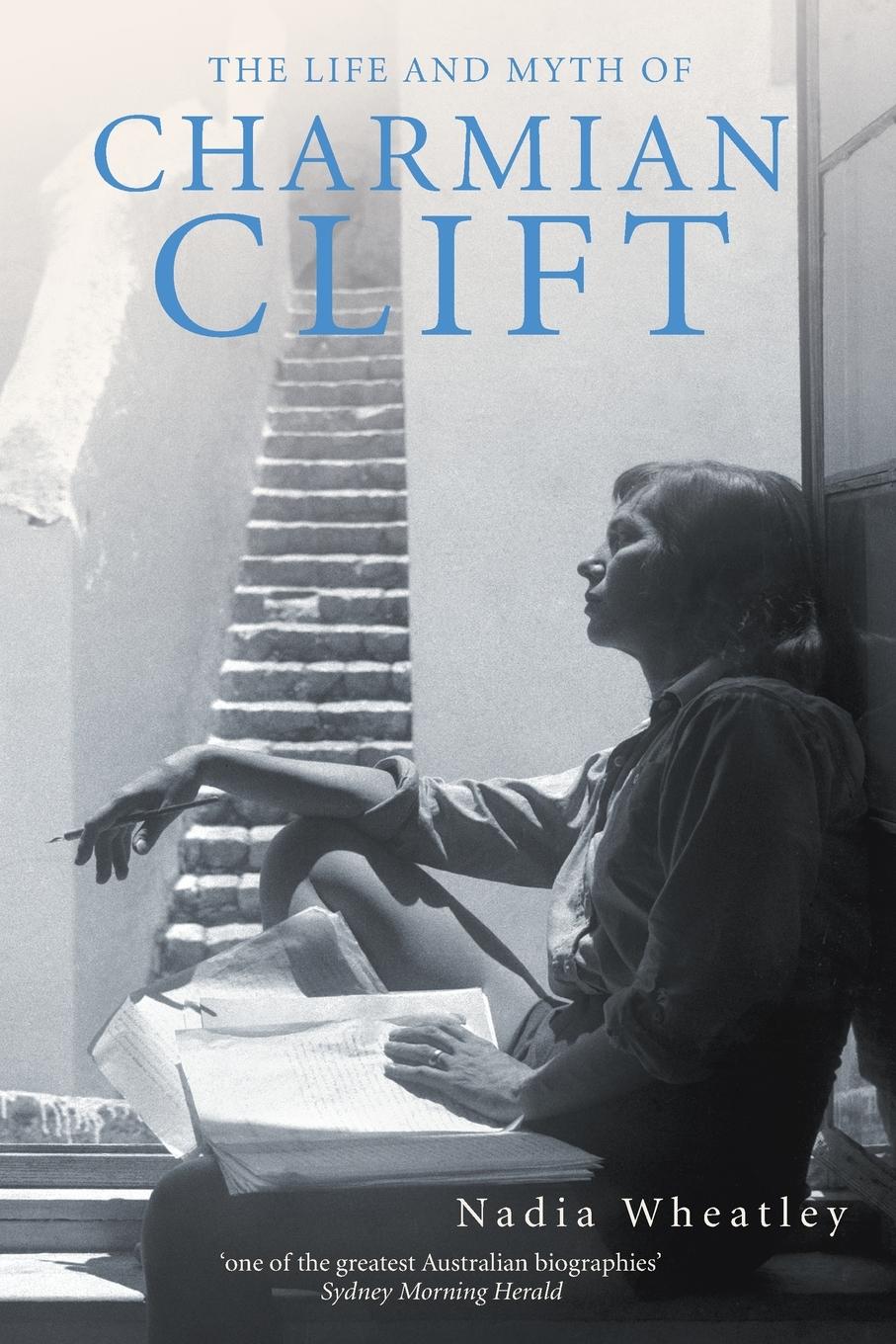 Cover: 9780732269128 | Life and Myth of Charmian Clift | Nadia Wheatley | Taschenbuch | 2002