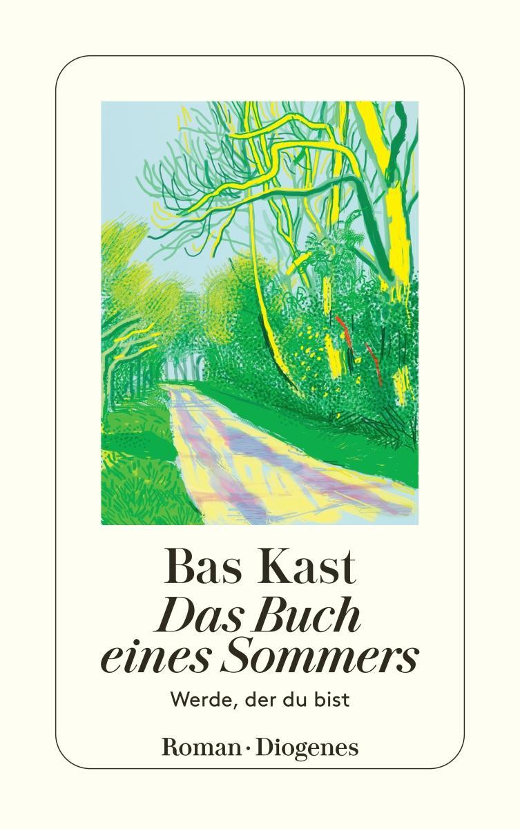 Cover: 9783257246353 | Das Buch eines Sommers | Werde, der du bist | Bas Kast | Taschenbuch