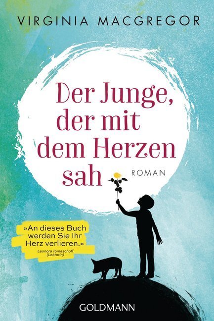 Cover: 9783442486328 | Der Junge, der mit dem Herzen sah | Roman | Virginia Macgregor | Buch