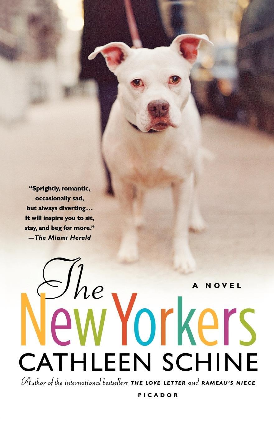 Cover: 9780312427832 | The New Yorkers | Cathleen Schine | Taschenbuch | Paperback | Englisch