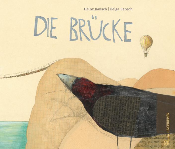 Cover: 9783702658199 | Die Brücke | Heinz Janisch | Buch | 32 S. | Deutsch | 2010