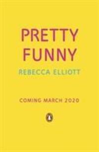 Cover: 9780241374627 | Pretty Funny | Rebecca Elliott | Taschenbuch | Englisch | 2020