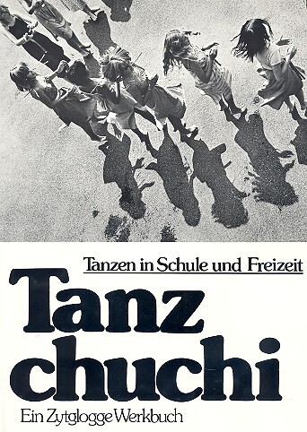 Cover: 9783729601291 | Tanzchuchi | Ernst u a Weber | Kartoniert | Deutsch | 2000
