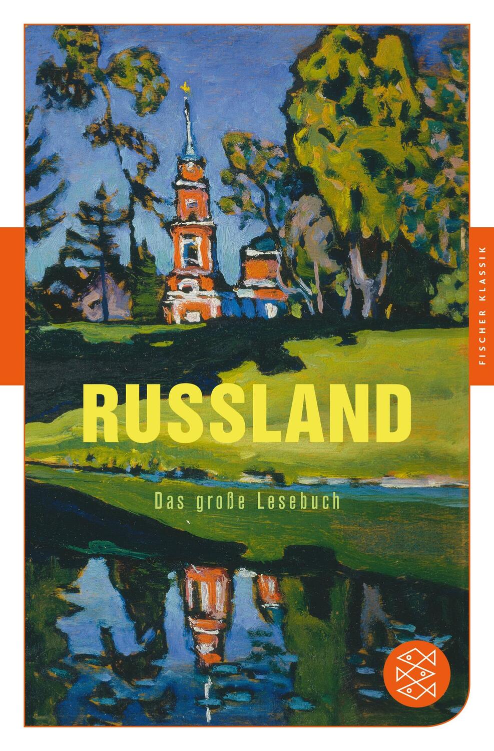 Cover: 9783596906666 | Russland | Das große Lesebuch | Ulrich Schmid | Taschenbuch | Deutsch