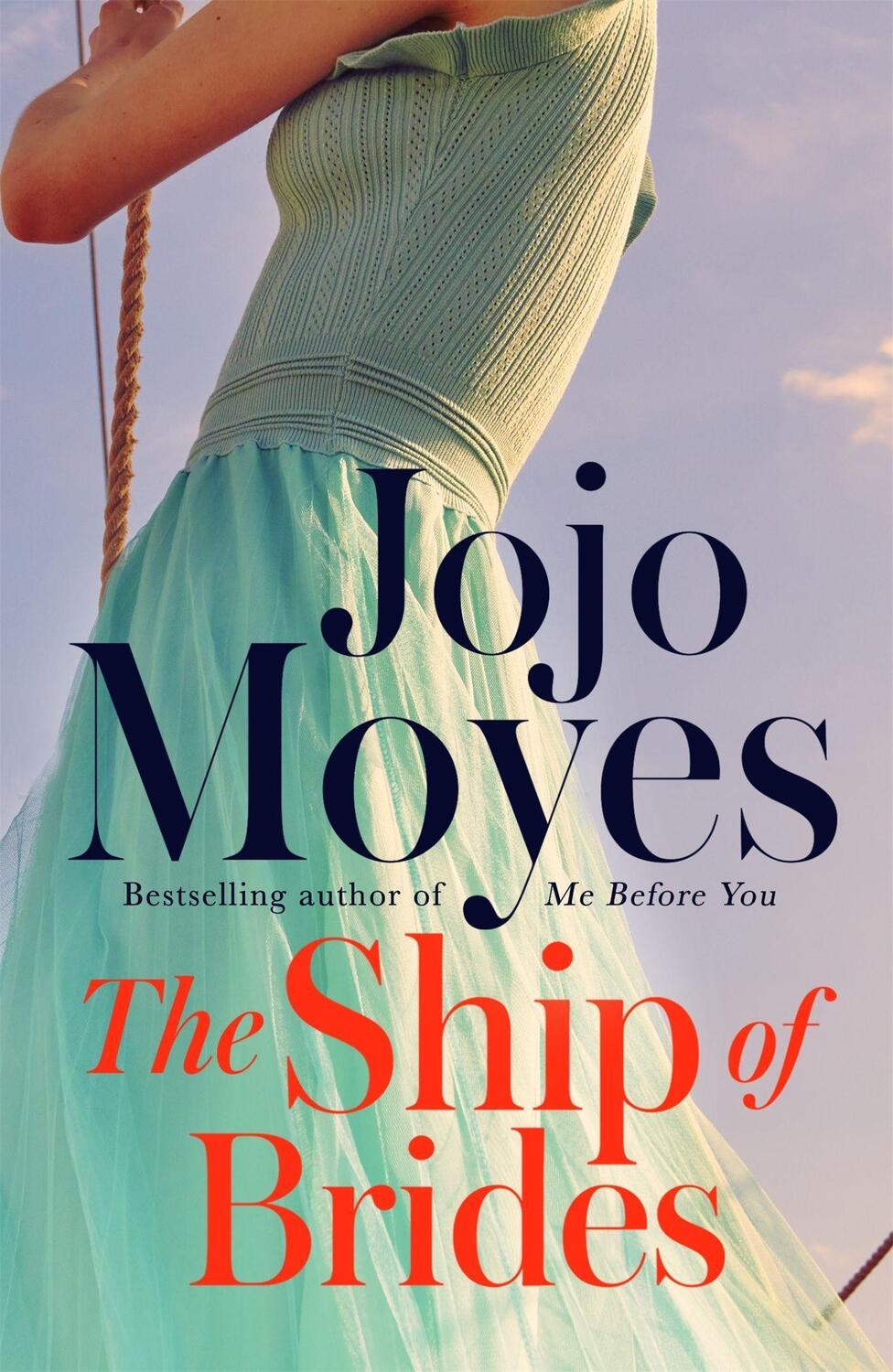 Cover: 9780340960387 | The Ship of Brides | Jojo Moyes | Taschenbuch | Englisch | 2006