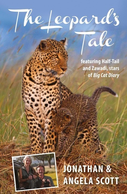 Cover: 9781841624792 | Leopard's Tale | Jonathan Scott (u. a.) | Taschenbuch | Englisch