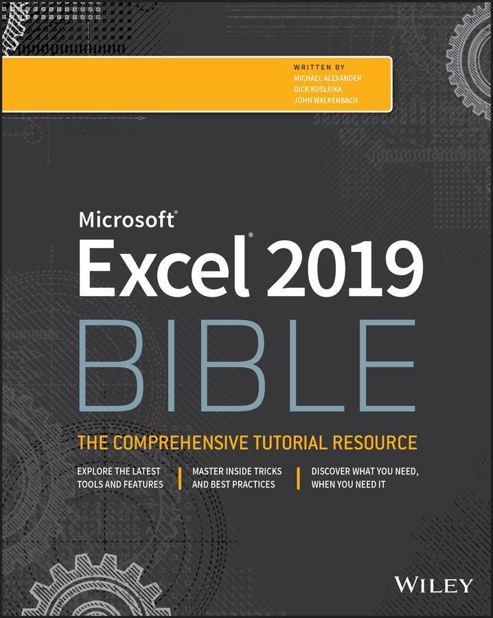 Cover: 9781119514787 | Excel 2019 Bible | Michael Alexander (u. a.) | Taschenbuch | Bible