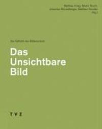 Cover: 9783290173654 | Das unsichtbare Bild | Matthias Krieg (u. a.) | Deutsch | 2005
