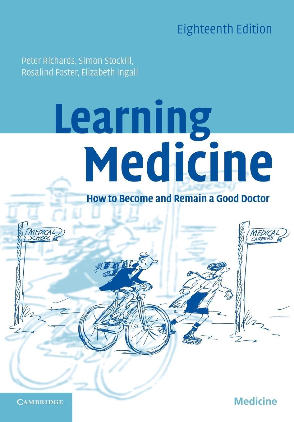 Cover: 9780521709675 | Learning Medicine | How to Become and Remain a Good Doctor | Buch