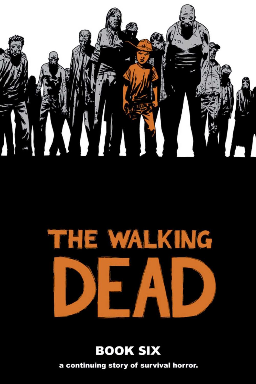 Cover: 9781607063278 | The Walking Dead Book 6 | Robert Kirkman | Buch | 2010