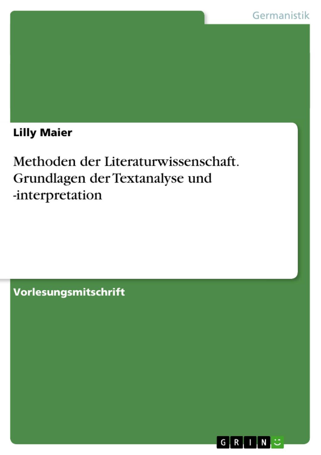 Cover: 9783656854425 | Methoden der Literaturwissenschaft. Grundlagen der Textanalyse und...