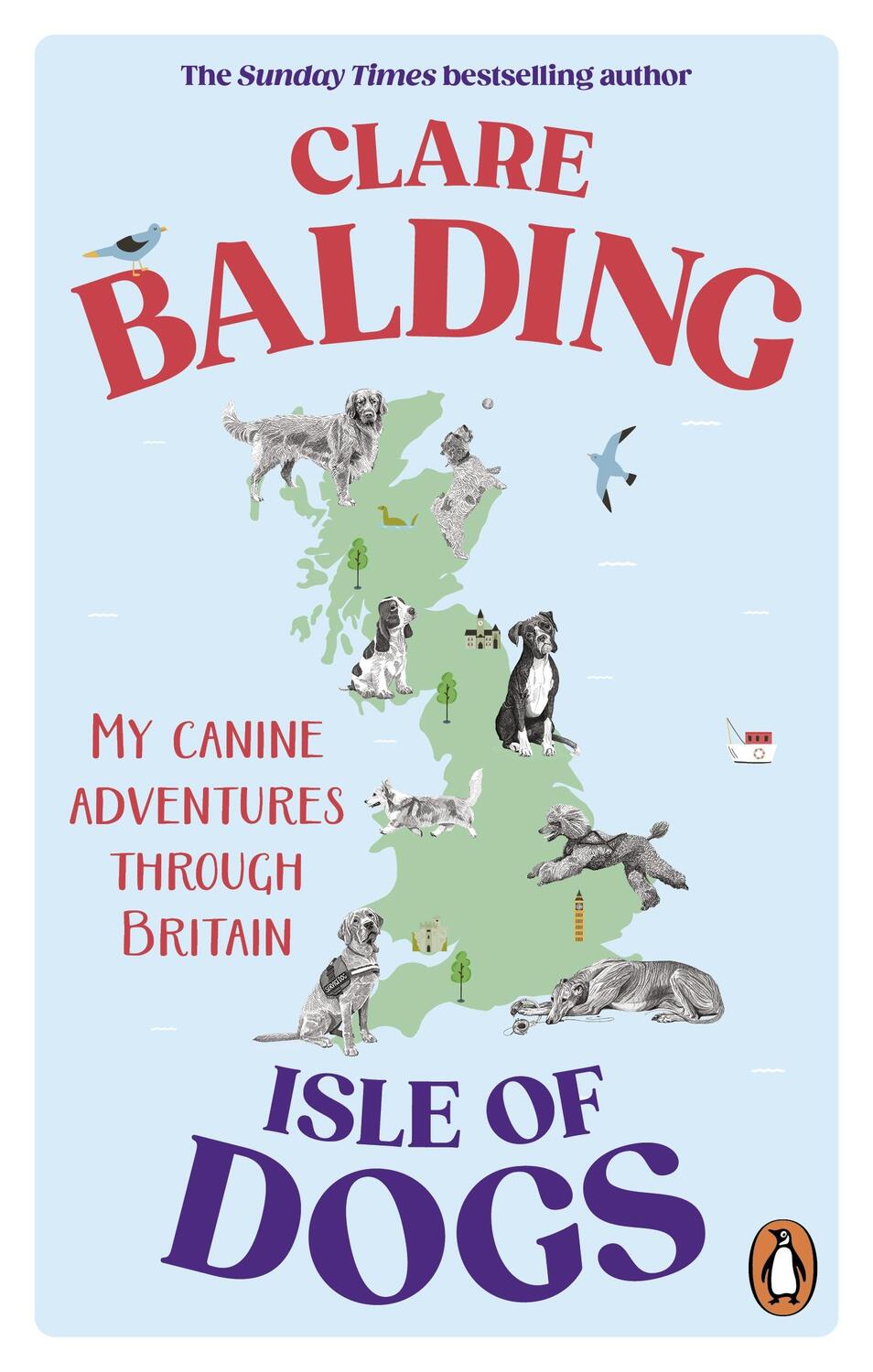 Cover: 9781529195415 | Isle of Dogs | A canine adventure through Britain | Clare Balding