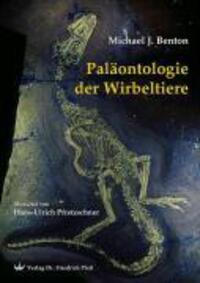 Cover: 9783899370720 | Paläontologie der Wirbeltiere | Michael J. Benton | Buch | Deutsch