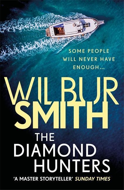 Cover: 9781785766930 | The Diamond Hunters | Wilbur Smith | Taschenbuch | Englisch | 2018