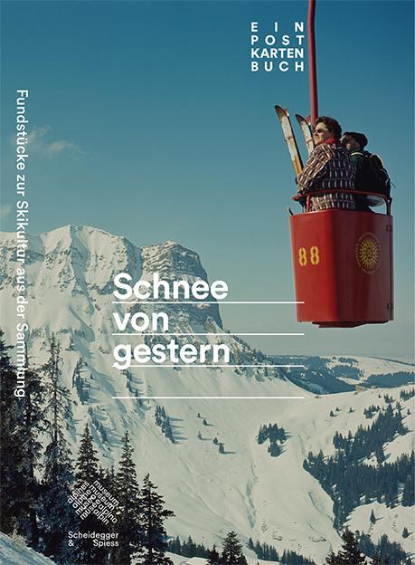 Cover: 9783858816689 | Schnee von gestern | Fundstücke zur Skikultur. Ein Postkartenbuch
