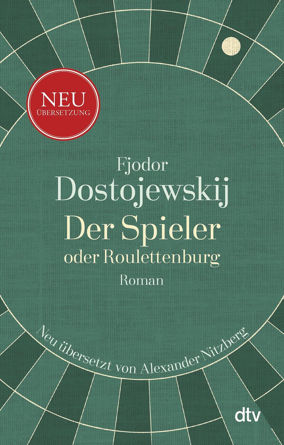 Cover: 9783423147200 | Der Spieler oder Roulettenburg | Fjodor M. Dostojewskij | Taschenbuch