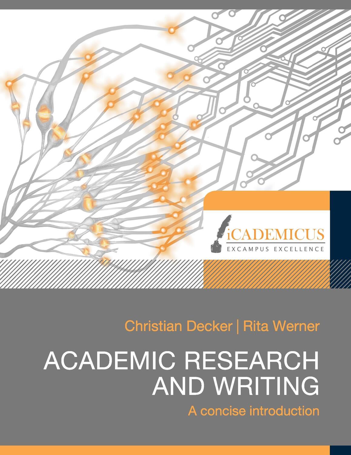 Cover: 9783981558616 | Academic research and writing | A concise introduction | Taschenbuch