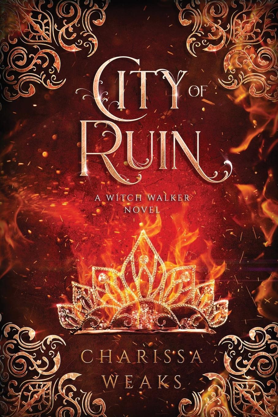 Cover: 9781648981432 | City of Ruin | Charissa Weaks | Taschenbuch | The Witch Walker | 2022
