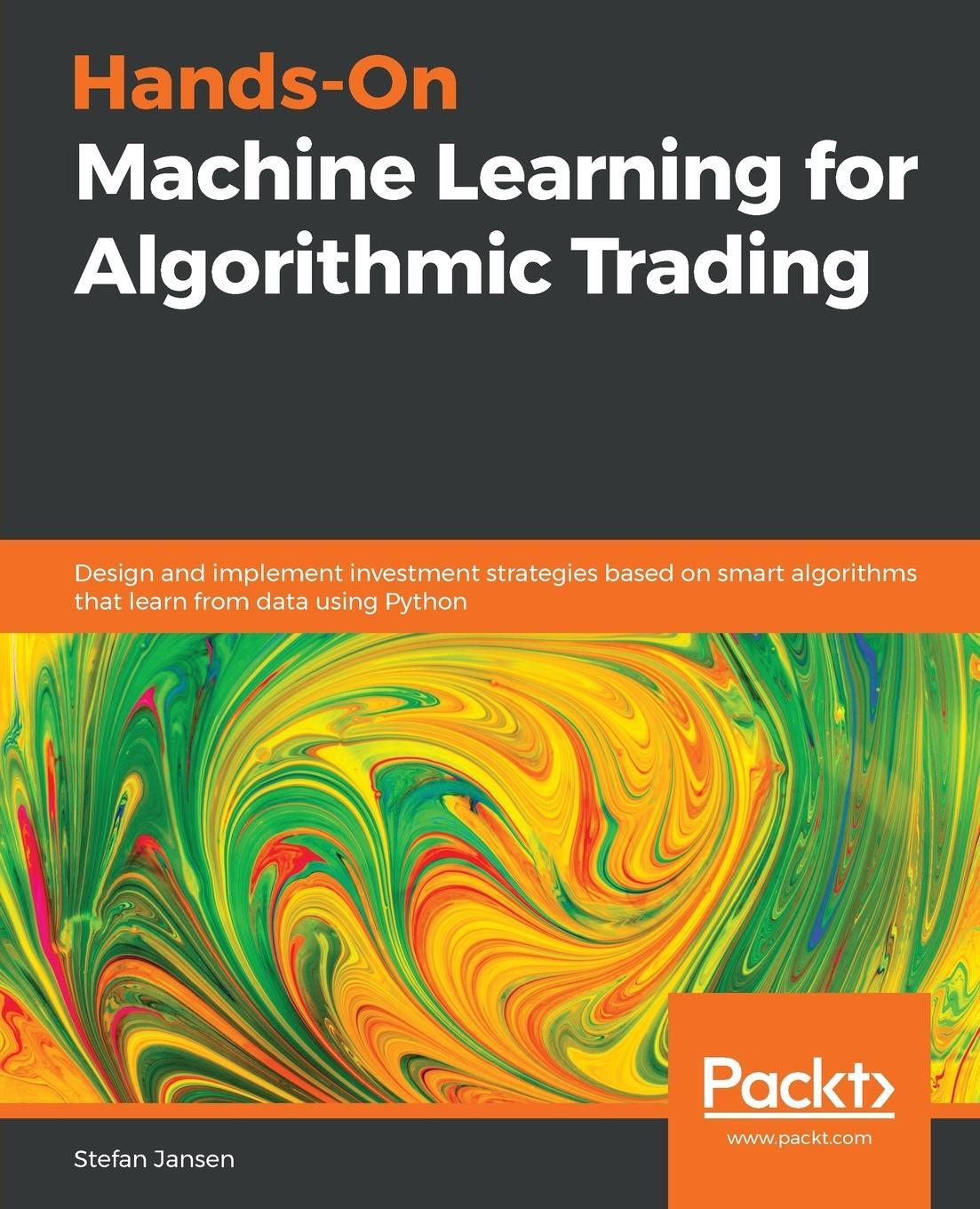 Cover: 9781789346411 | Hands-On Machine Learning for Algorithmic Trading | Stefan Jansen