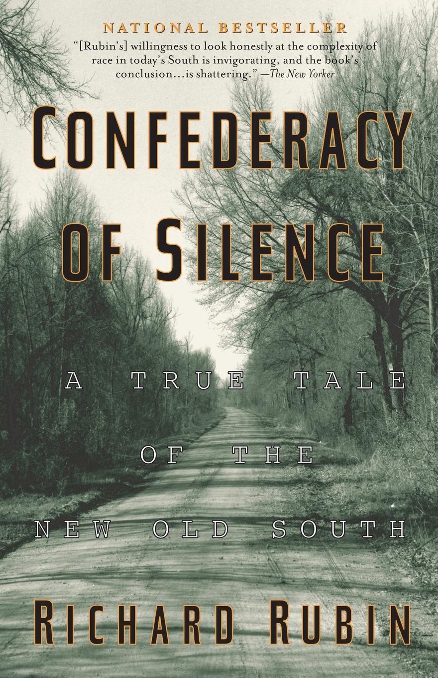 Cover: 9780671036676 | Confederacy of Silence | A True Tale of the New Old South | Rubin
