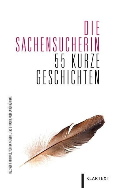 Cover: 9783837515183 | Die Sachensucherin | 55 kurze Geschichten | Taschenbuch | 158 S.