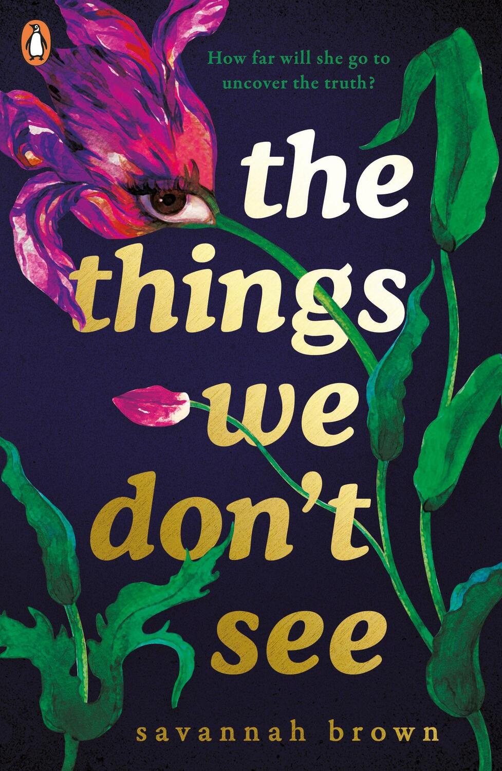 Cover: 9780241346327 | The Things We Don't See | Savannah Brown | Taschenbuch | Englisch