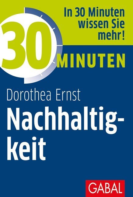 Cover: 9783967390223 | 30 Minuten Nachhaltigkeit | Dorothea Franziska Ernst | Taschenbuch