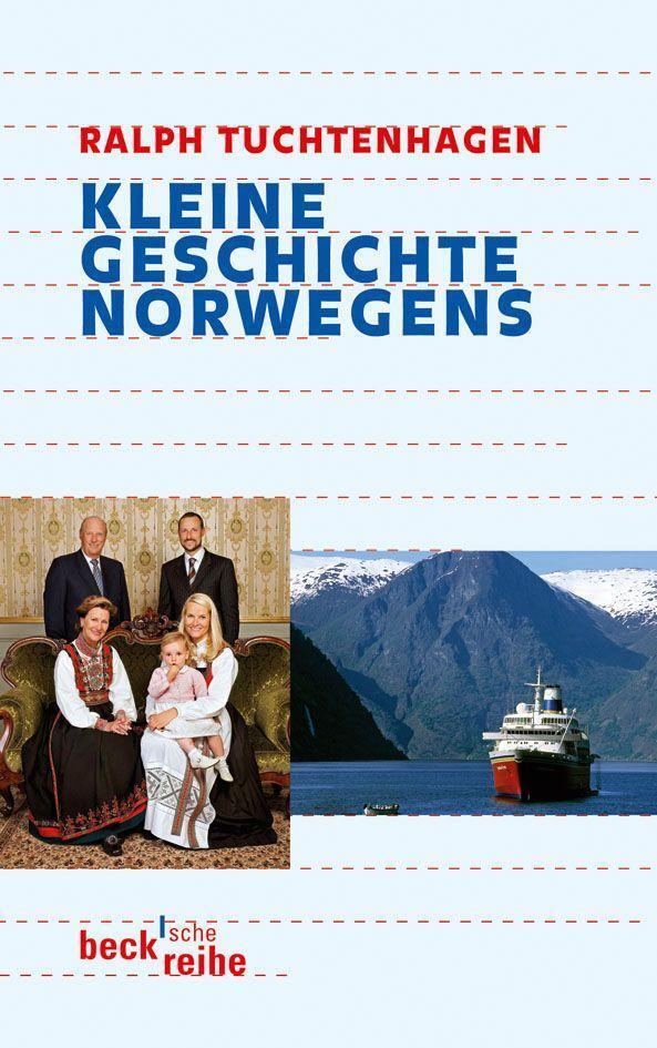 Cover: 9783406584534 | Kleine Geschichte Norwegens | Ralph Tuchtenhagen | Taschenbuch | 2009