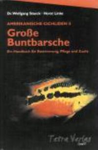 Cover: 9783897451018 | Amerikanische Cichliden 2. Große Buntbarsche | Horst Linke (u. a.)