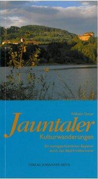 Cover: 9783853669778 | Deuer, W: Jauntaler Kulturwanderungen | Wilhelm Deuer | Taschenbuch